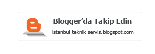 Blogger'da İstanbul Teknik Servis